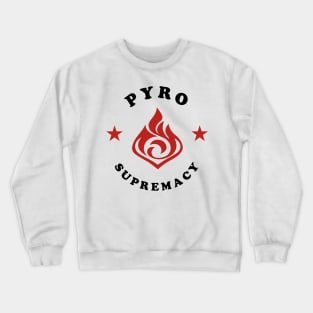 Pyro Supremacy - Genshin Impact Crewneck Sweatshirt